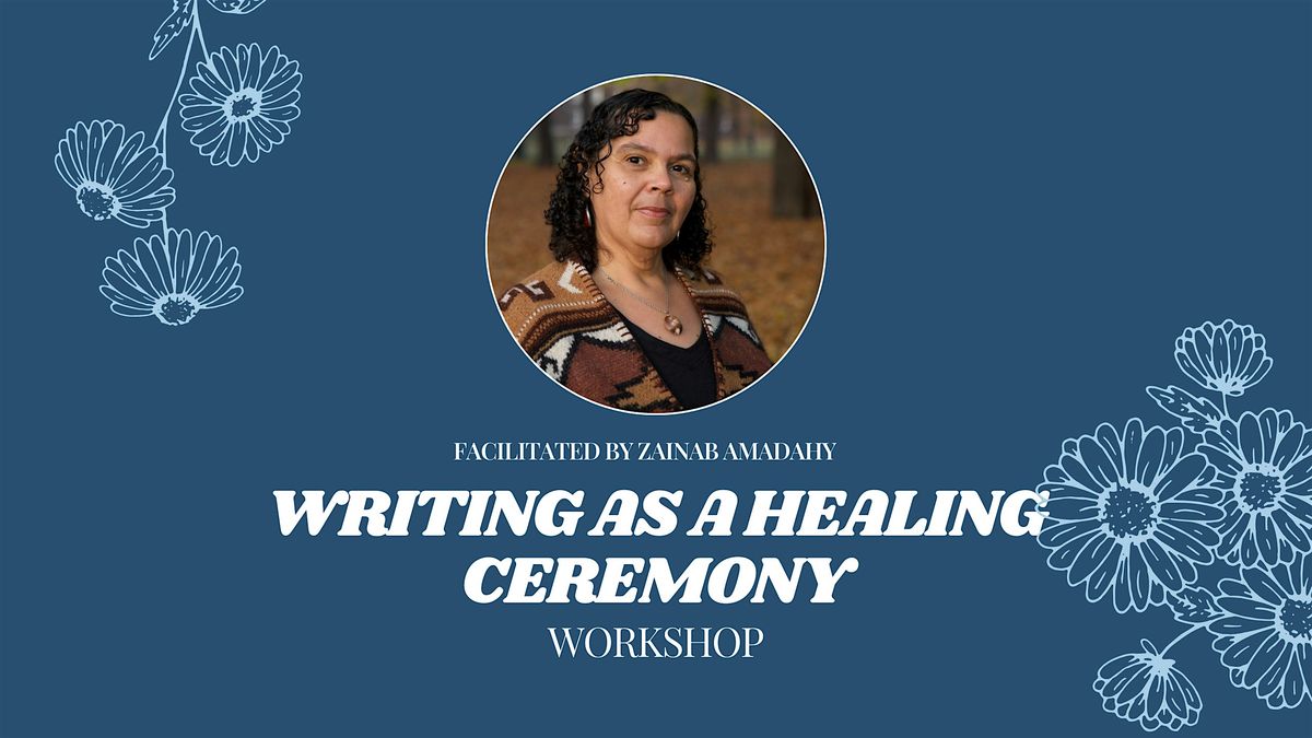 Writing As A Healing Ceremony, 6 June | Event in Peterborough | AllEvents