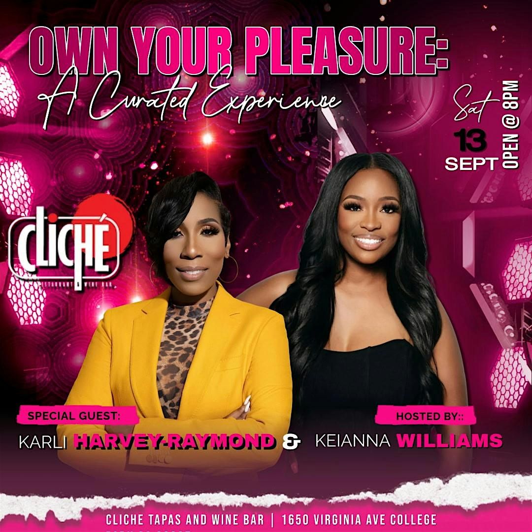 Own Your Pleasure: A Curated Experience, 13 September | Event in College Park | AllEvents