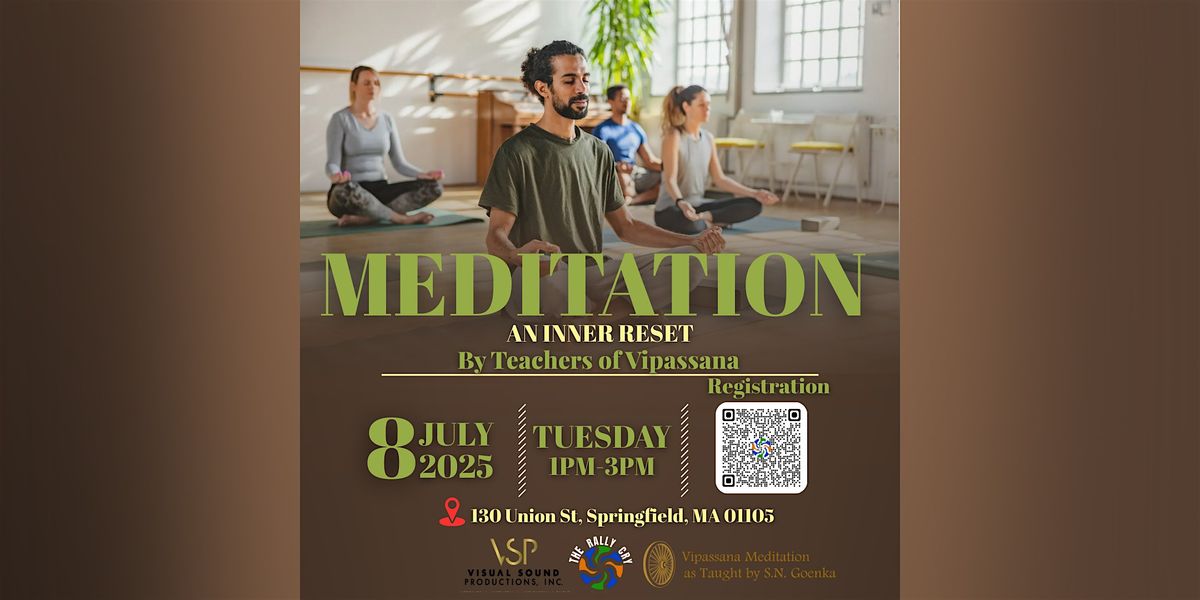 Guided Meditation with Vipassana: An Inner Reset, 8 July | Event in Springfield | AllEvents