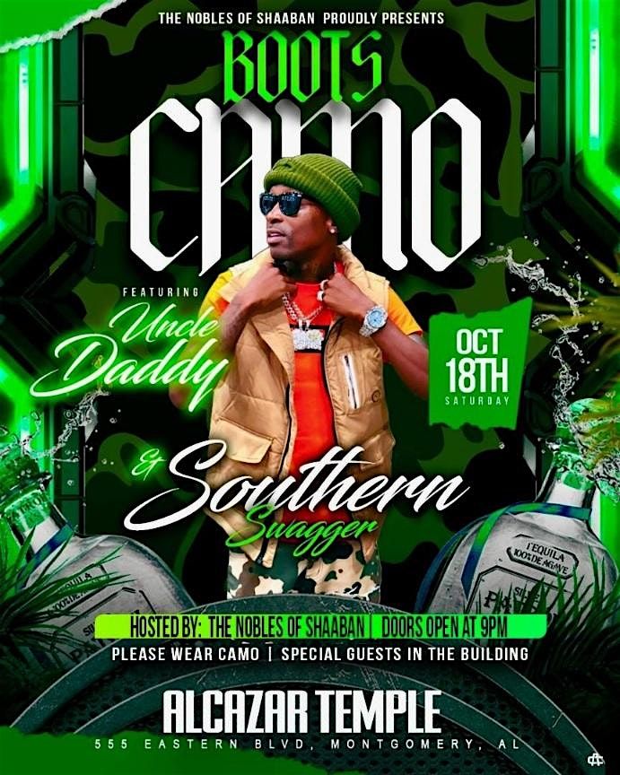 Boots, Camo, & Southern Swagger with Uncle Daddy and the Nobles of Shaaban, 18 October | Event in Montgomery