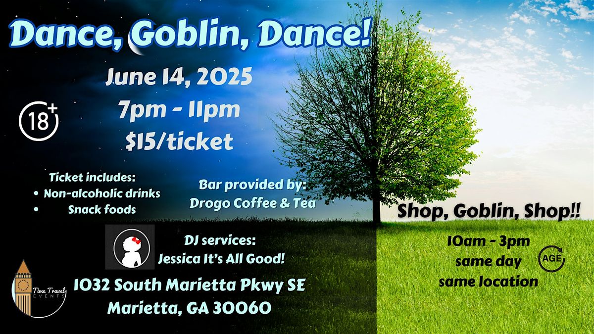 Dance, Goblin, Dance!, 14 June | Event in Marietta | AllEvents