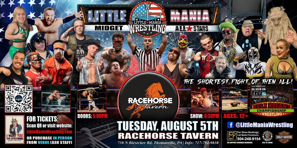 Thomasville, PA - Little Mania Midget Wrestling @Racehorse Tavern, 5 August | Event in Thomasville | AllEvents
