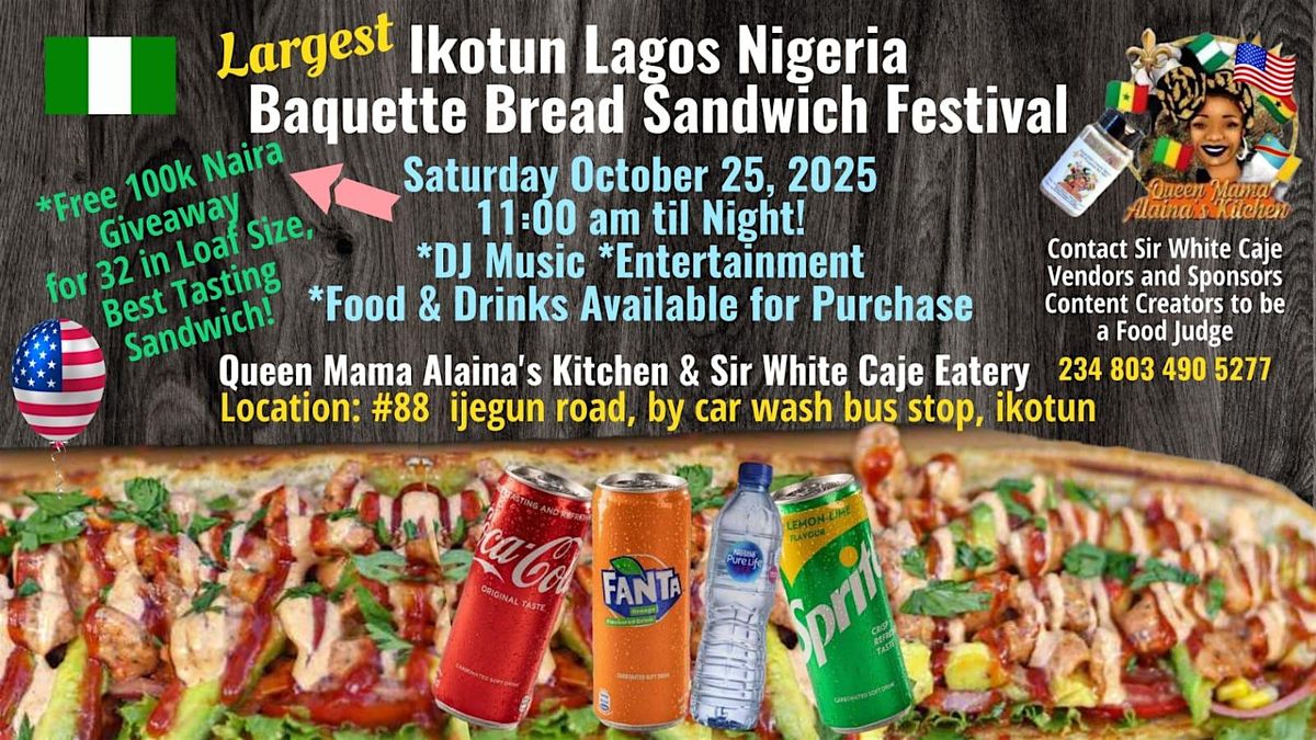 Ikotun Lagos Nigeria Largest Baguette Bread Sandwich Festival Oct. 25, 2025, 25 October | Event in Ikotun