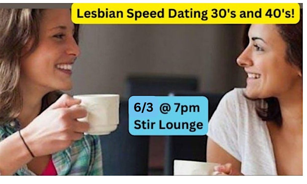 Lesbian Speed Dating 30's and 40's!, 3 June | Event in Philadelphia | AllEvents