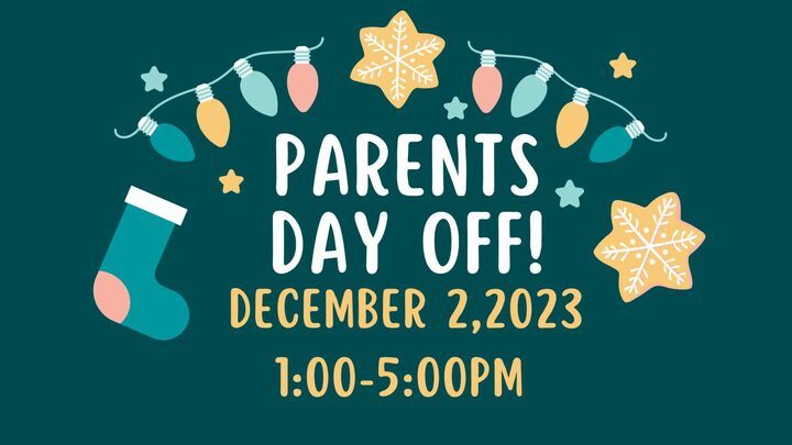 parents day off south bend