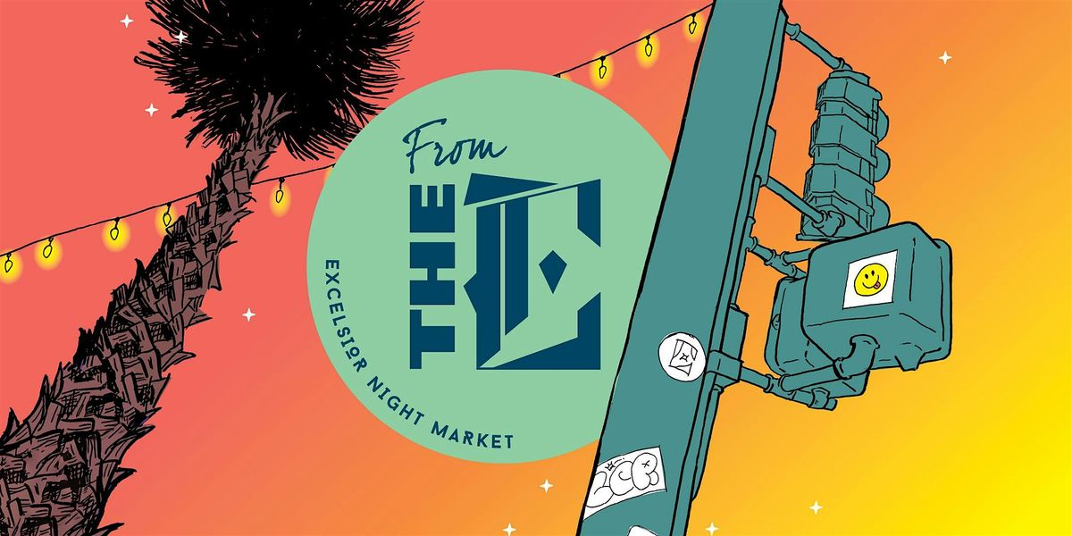 From the E: September Excelsior Night Market, 12 September | Event in San Francisco | AllEvents