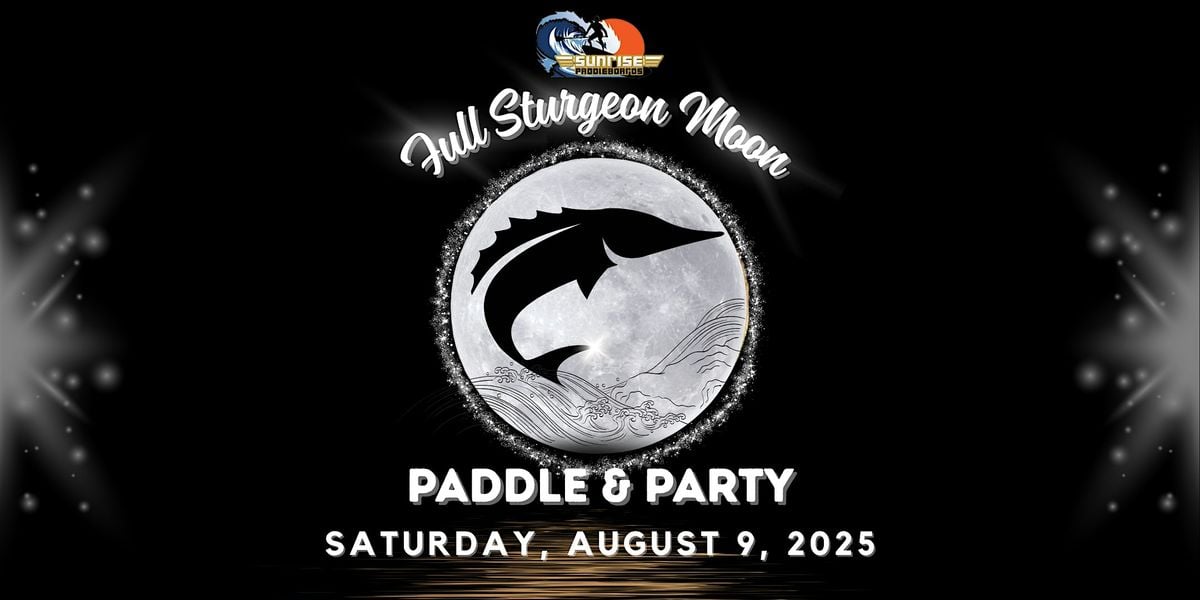 Full Sturgeon Moon Paddle and Party (Kayak and SUP), 9 August | Event in Fort Lauderdale | AllEvents
