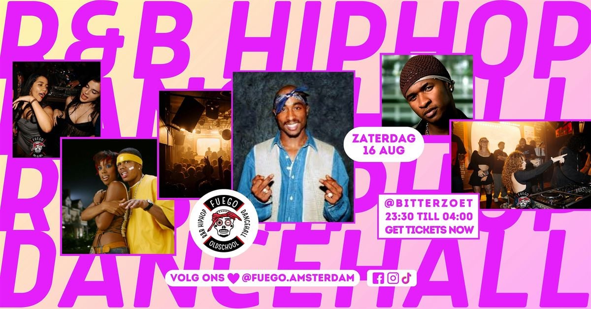 FUEGO – Oldschool Vibes & Timeless Tunes, 16 August | Event in Amsterdam | AllEvents