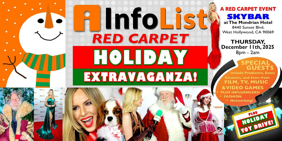 INFOLIST Red Carpet Holiday Extravaganza -  A High-End Networking Event!, 11 December | Event in West Hollywood