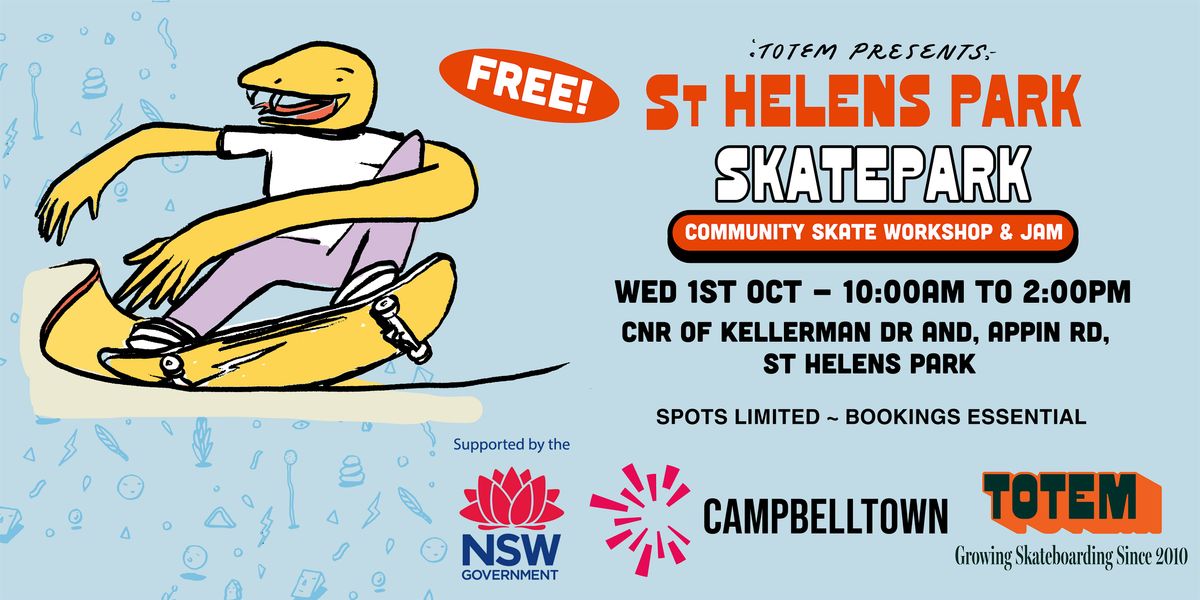 Campbelltown - St Helens Skatepark - FREE Community Skate Workshops