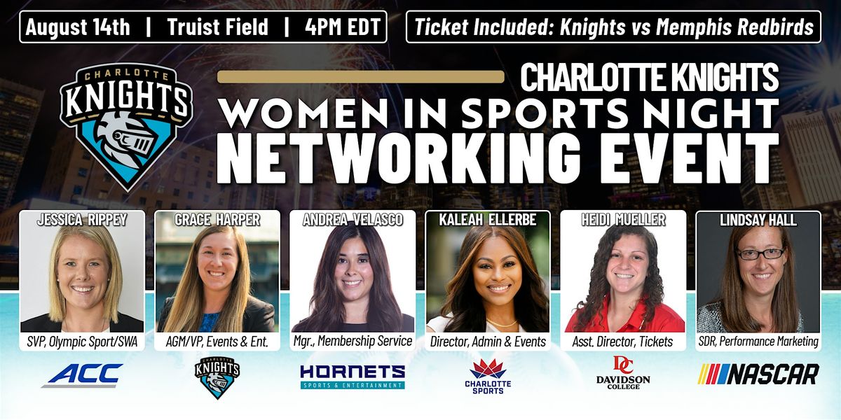 Charlotte Knights Women in Sports Night Networking Event, 14 August | Event in Charlotte | AllEvents