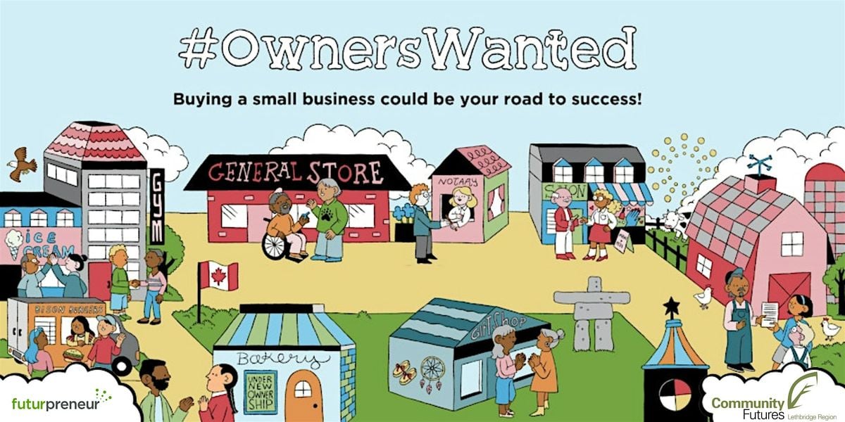 ExitNavigator x #ownerswanted: A Path to Business Ownership, 16 October | Event in Lethbridge | AllEvents