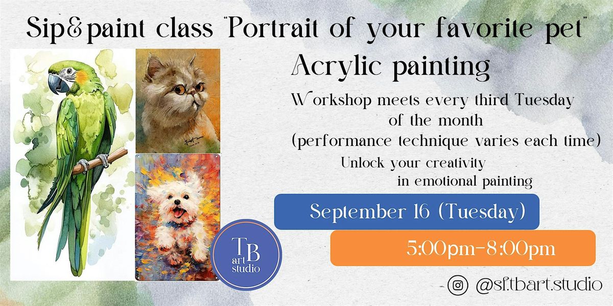 Sip&Paint class “Portrait of your favorite pet” Acrylic painting, 16 September | Event in San Francisco