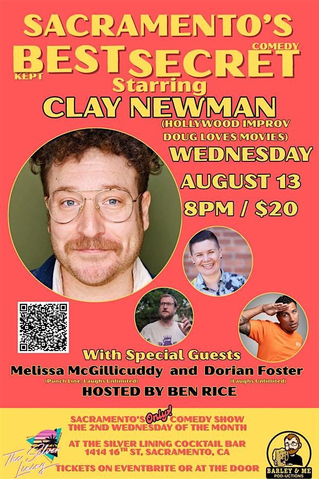 Sacramento’s Best Kept Comedy Secret, w/ Clay Newman, 13 August | Event in Sacramento | AllEvents
