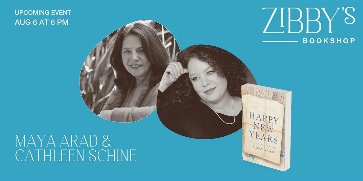Author event! Maya Arad & Cathleen Schine, 6 August | Event in Santa Monica | AllEvents