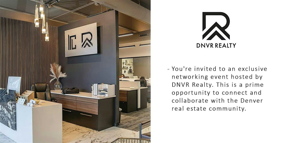 DNVR Realty & Financing Networking Event, 14 October | Event in Denver | AllEvents