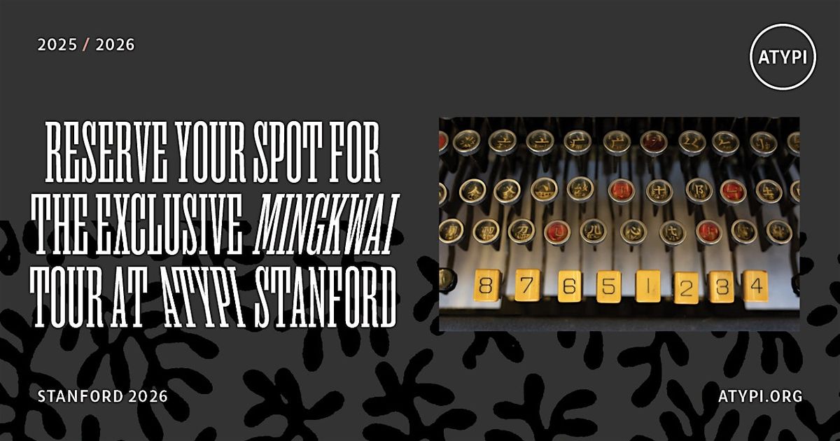 MingKwai Chinese Typewriter Tour for ATypI Stanford attendees—seats limited, 29 May | Event in Stanford