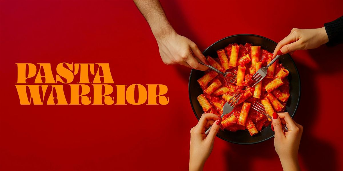 PASTA WARRIOR | La Gara di Pasta firmata Renatino - La Dieta Domani, 14 May | Event in Torino | AllEvents