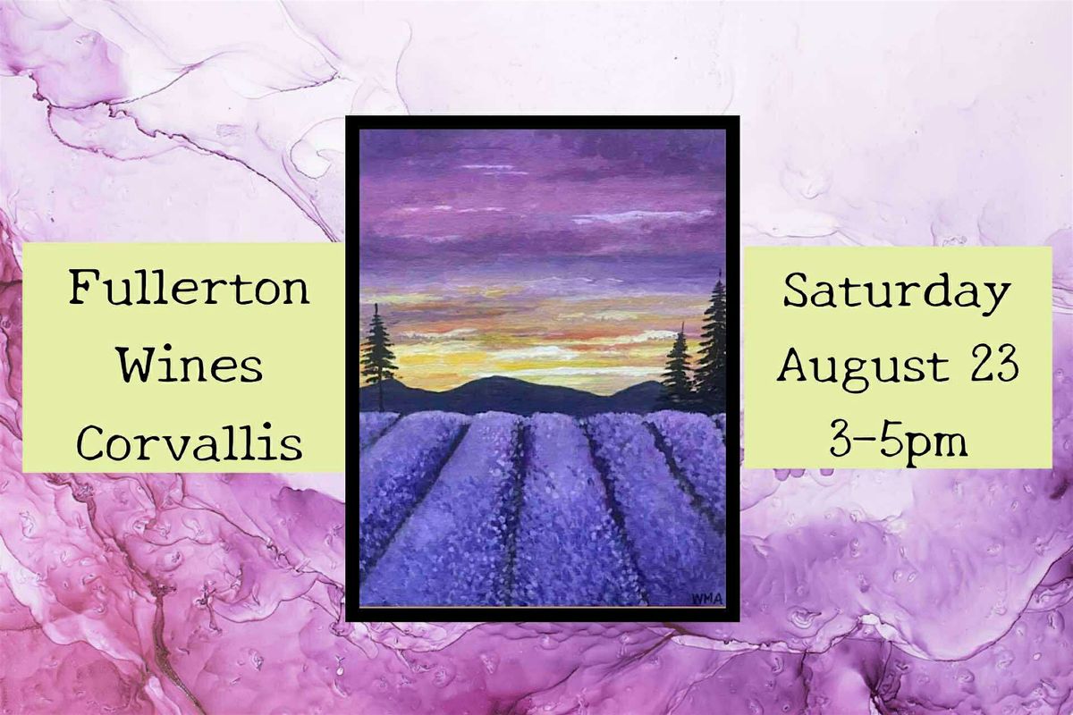 Paint and Sip At Fullerton Winery *Corvallis*, 23 August | Event in Corvallis | AllEvents