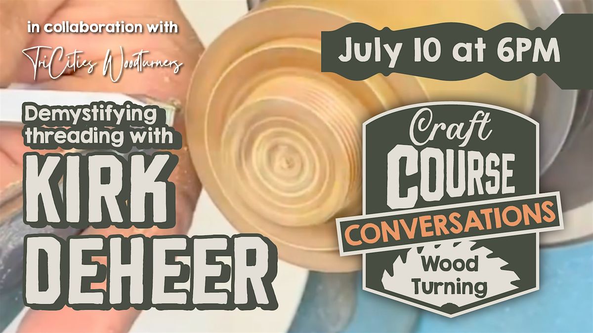 Craft Course Conversation: Wood Turning, 10 July | Event in Johnson City | AllEvents