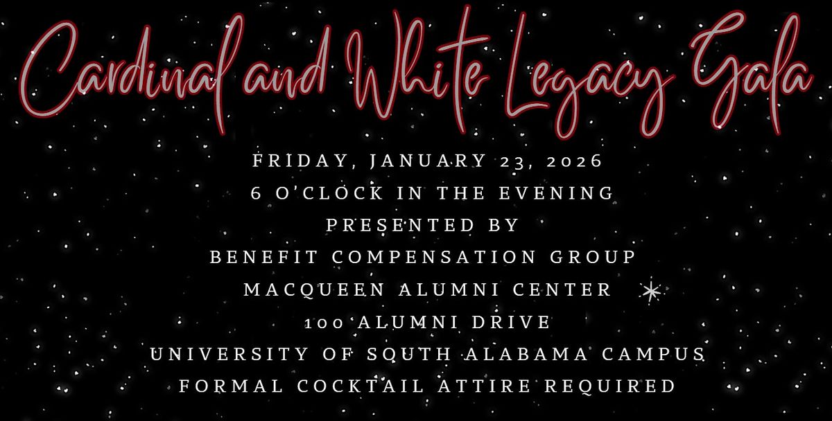 2026 Cardinal and White Legacy Gala-MEMBERS ONLY, 23 January | Event in Mobile | AllEvents