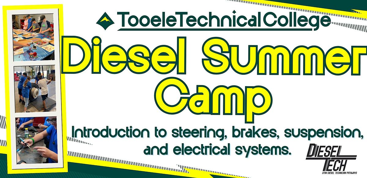 2025 August Diesel Technician Summer Camp @ Tooele Tech, 4 August | Event in Tooele | AllEvents