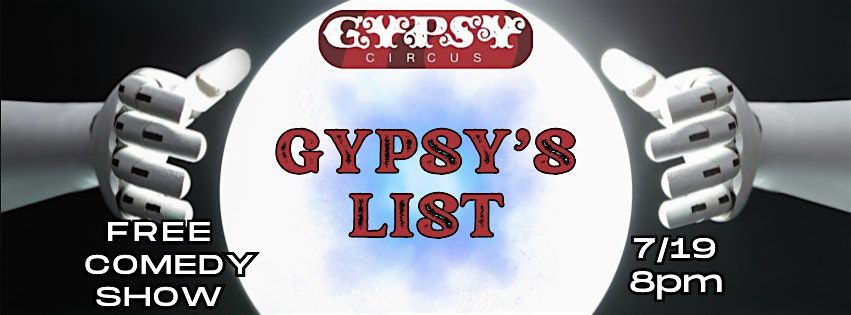 GYPSY CIRCUS PRESENTS:  "GYPSY'S LIST"  STANDUP COMEDY, 19 July | Event in Kingsport | AllEvents