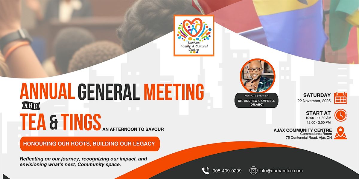 DFCC AGM 2025 and Tea & Tings – Honouring Our Roots, Building Our Legacy | Event in Ajax | AllEvents