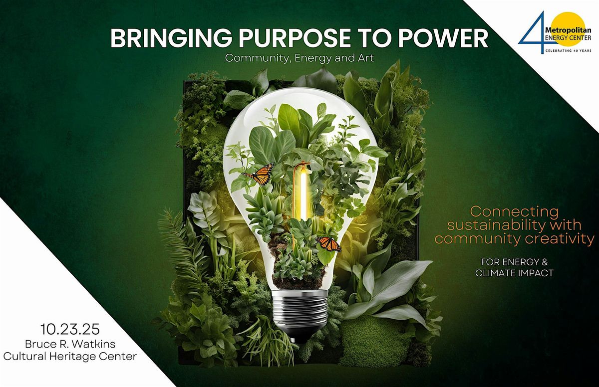 Bringing Purpose to Power: Community, Energy and Art, 23 October | Event in Kansas City | AllEvents