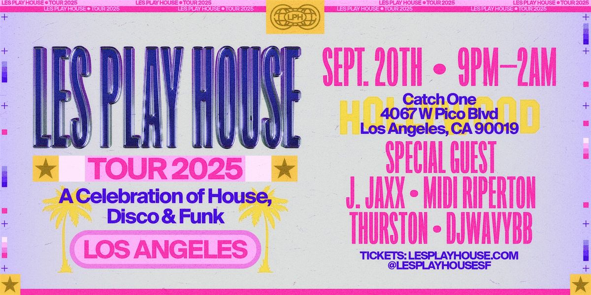Les Play House Tour: LA, 20 September | Event in Los Angeles | AllEvents
