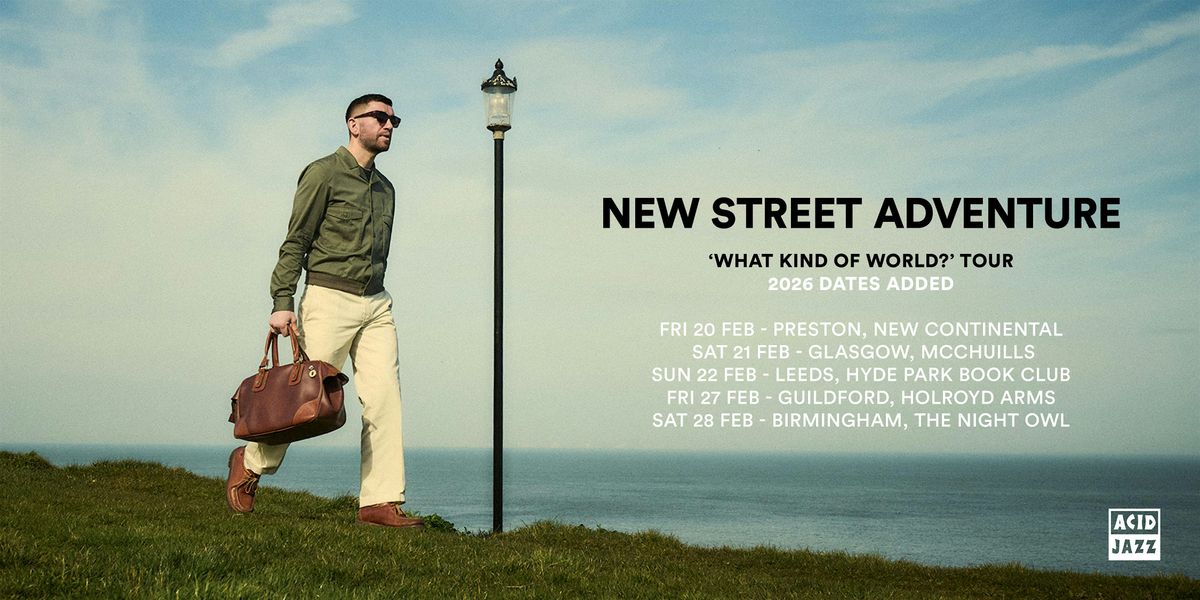 New Street Adventure LIVE in Leeds!, 22 February | Event in Headingley | AllEvents