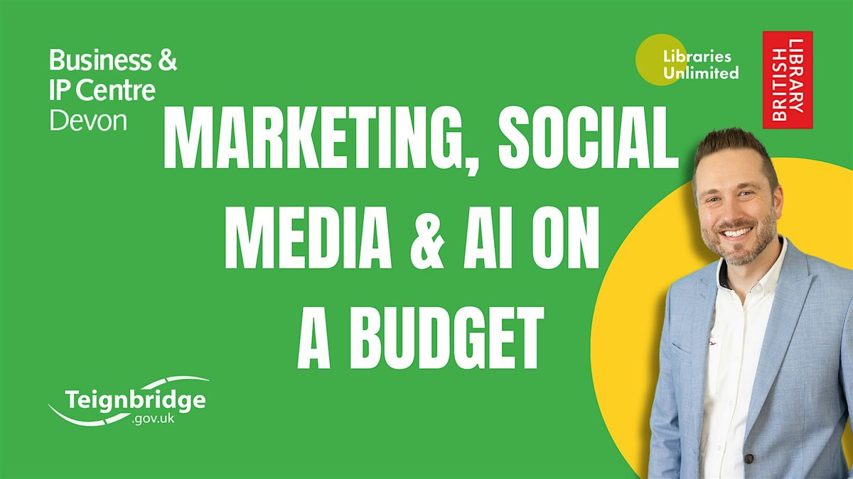 Week 5: Marketing, Social Media & AI on a Budget, 1 December | Event in Torquay | AllEvents