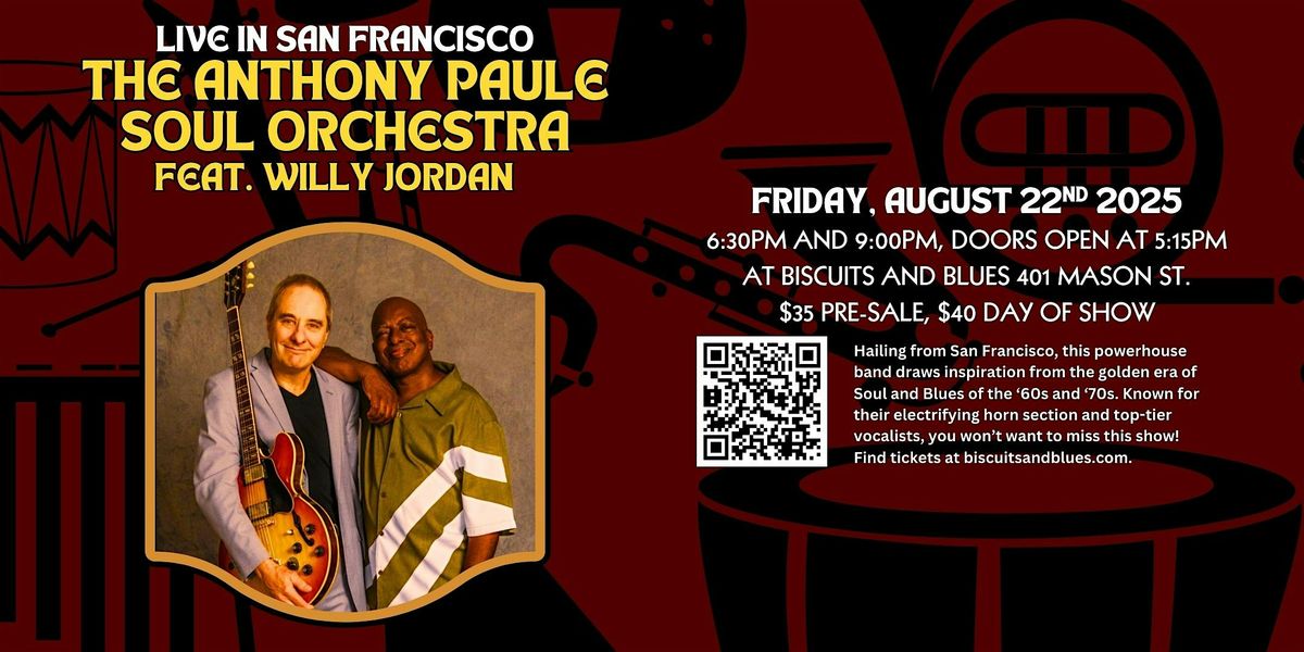 The Anthony Paule Soul Orchestra LIVE in SF, 22 August | Event in San Francisco | AllEvents
