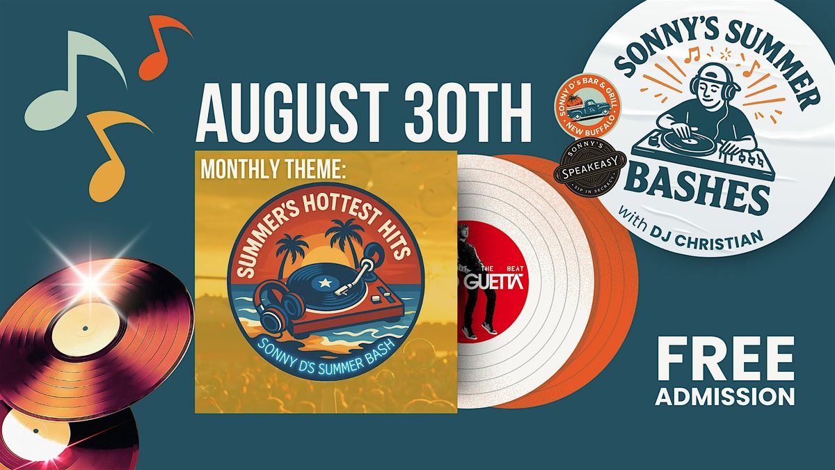Sonny's Summer Bash: Summer's Hottest Hits Party, 30 August | Event in New Buffalo | AllEvents