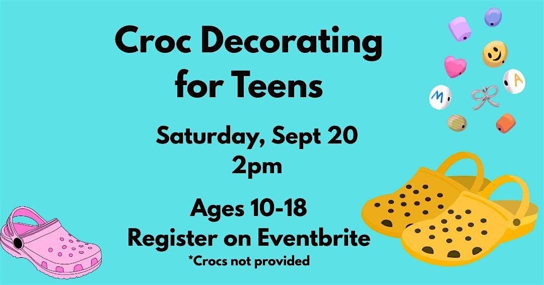Croc Decorating for Teens (ages 10-18), 20 September | Event in Austin | AllEvents