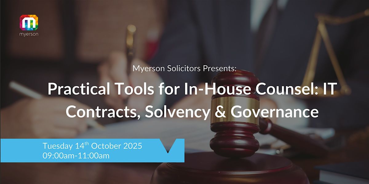 Practical Tools for In-House Counsel: IT Contracts, Solvency & Governance | Event in Altrincham | AllEvents