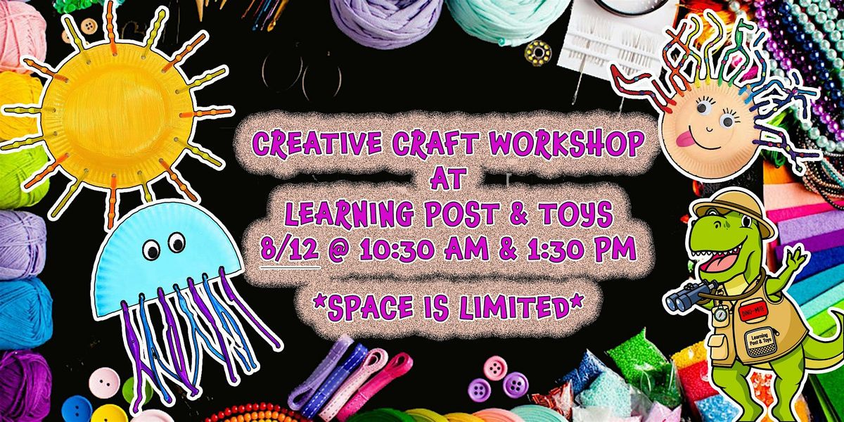 Creative Craft Day at Learning Post & Toys!, 12 August | Event in Urbandale | AllEvents