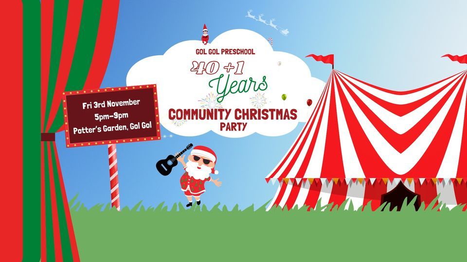 Gol Gol Preschool 40 +1 Years Community Christmas Party, Potters