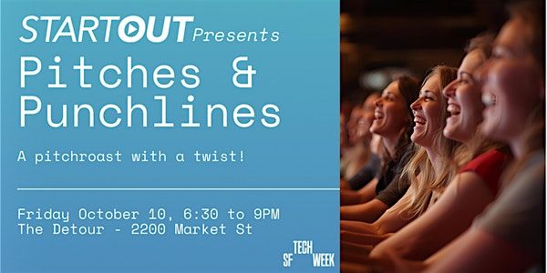 Pitches & Punchlines, 10 October | Event in San Francisco | AllEvents
