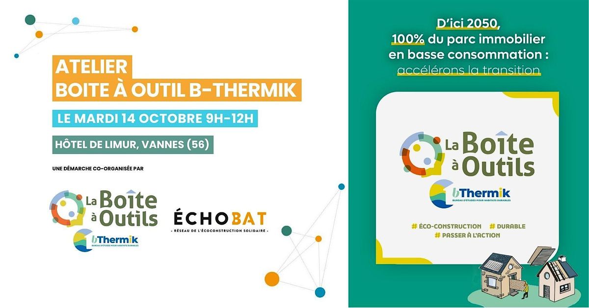 Atelier Boite à Outils BThermik - Accélérons la transition énergétique, 14 October | Event in Vannes