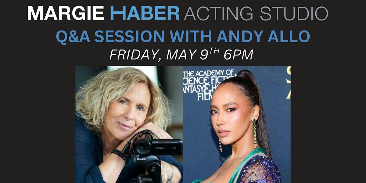 Margie Haber in Conversation With Andy Allo, 9 May | Event in Los Angeles | AllEvents