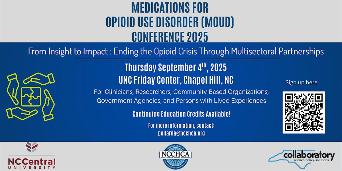 Medic*tion for Opioid Use Disorder Conference  (MOUD), 4 September | Event in Chapel Hill | AllEvents
