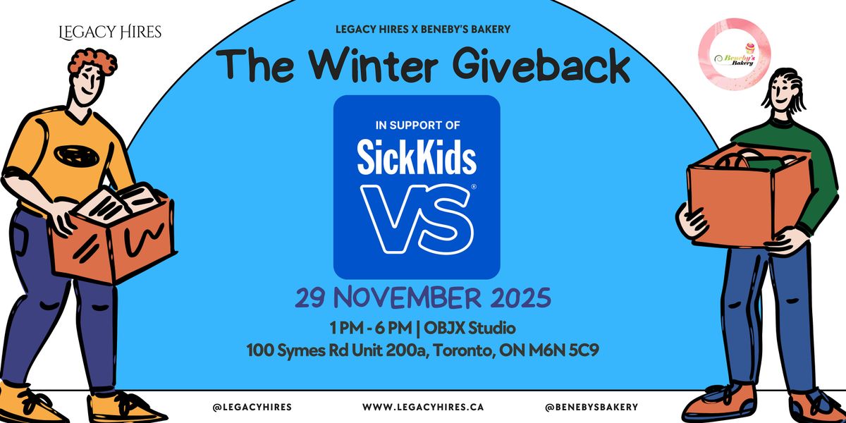 The Winter Giveback (Legacy Hires x Beneby's Bakery) | Event in Toronto | AllEvents