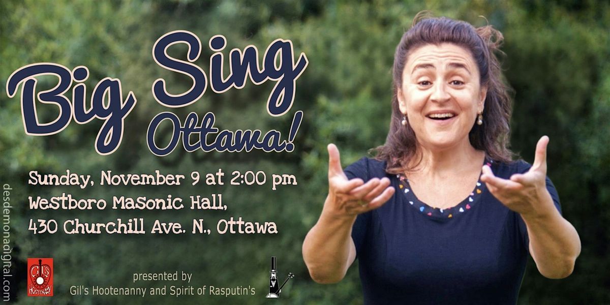 Big Sing Ottawa!, 9 November | Event in Ottawa | AllEvents