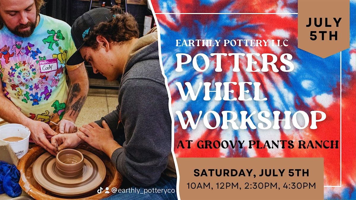 Potters Wheel Workshop at Groovy Plants Ranch 7/5 (12pm), 5 July | Event in Marengo | AllEvents