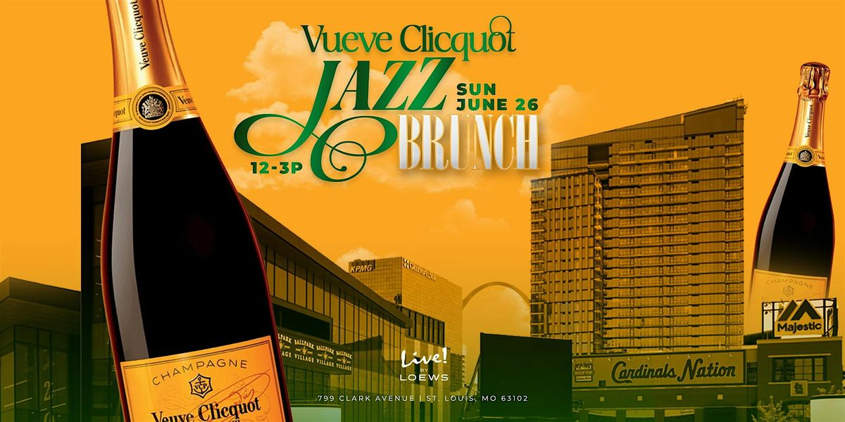 Vueve Clicquot Jazz Brunch, 29 June | Event in St. Louis | AllEvents