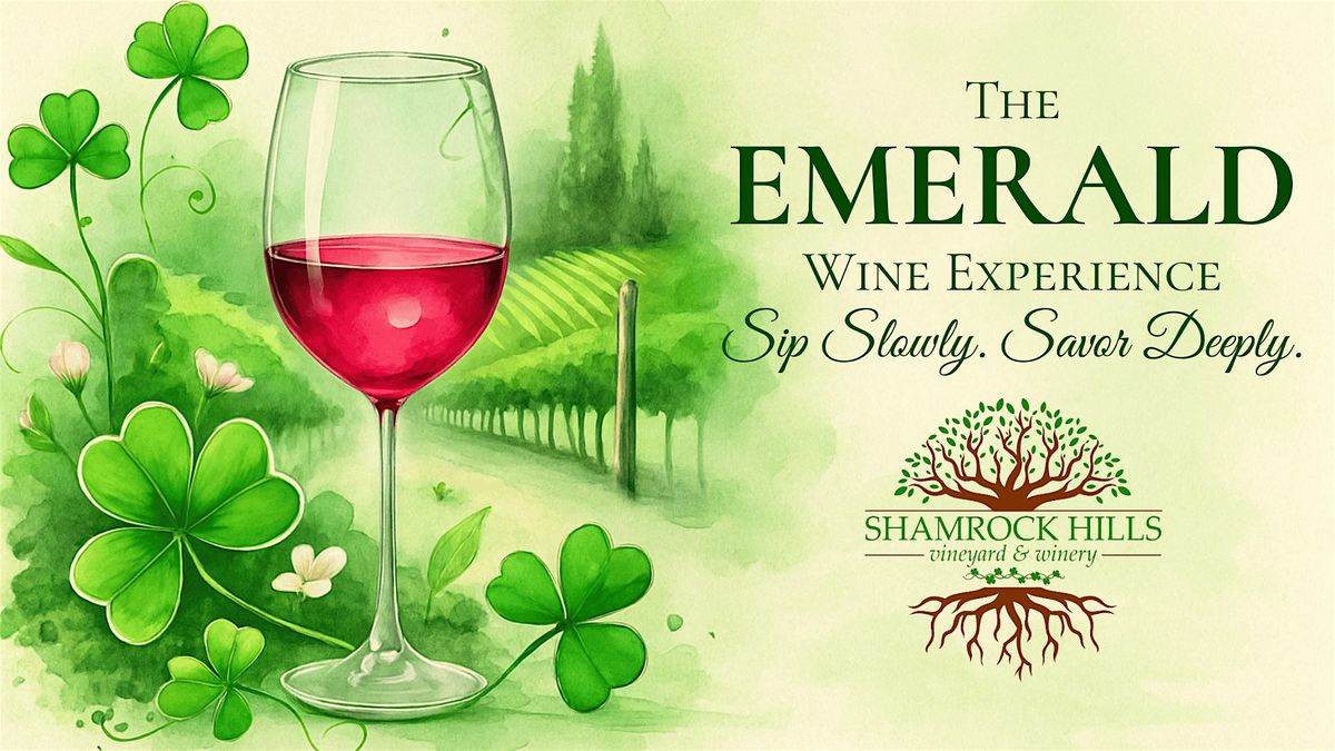 The Emerald Wine Experience at Shamrock Hills, 24 August | Event in Excelsior Springs | AllEvents