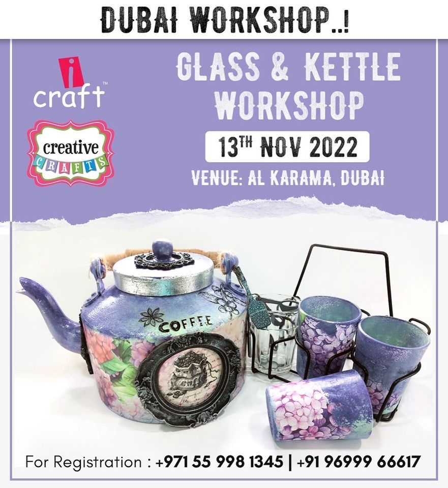 Decoupage on Kettle , Creative Crafts Dubai, November 13 2022