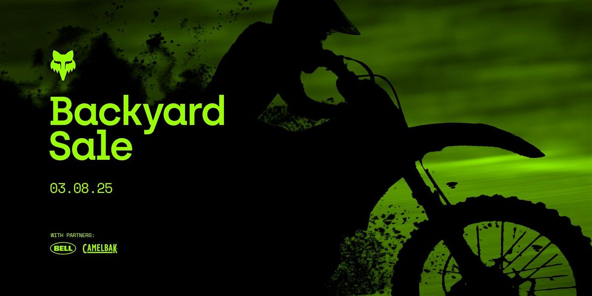 Backyard Sale, Fox Racing HQ, Irvine, 8 March 2025 | AllEvents