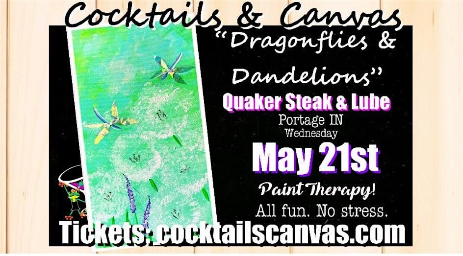 "Dragonflies and Dandelions" Cocktails and Canvas Painting Art Event, 21 May | Event in Portage